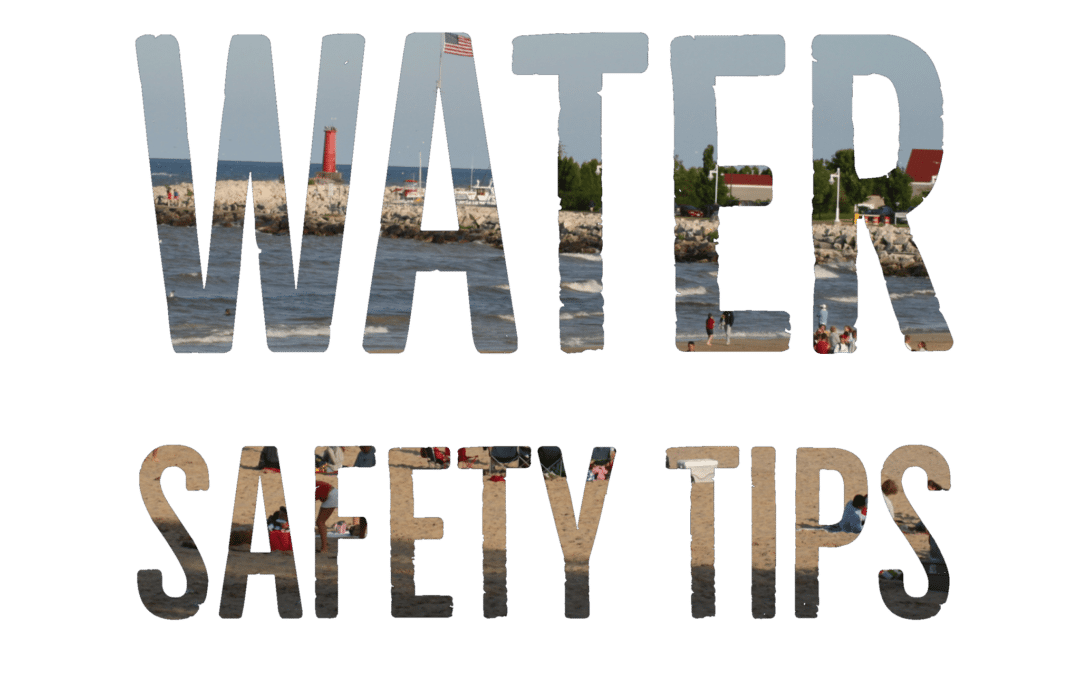 Water Safety & Travel Tips