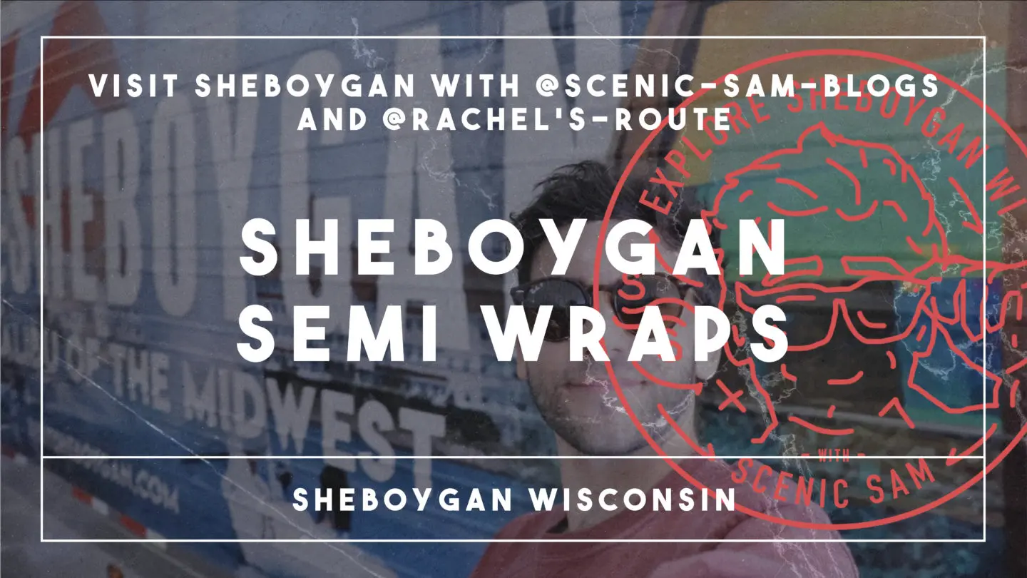 Sheboygan Semi Wraps